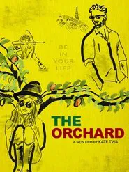 The Orchard movie poster
