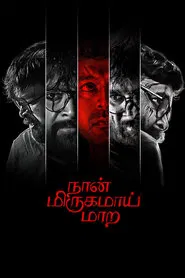 Naan Mirugamaai Maara movie poster