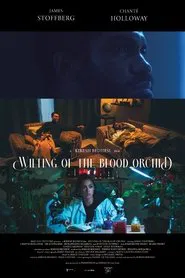 Wilting of the Blood Orchid movie poster
