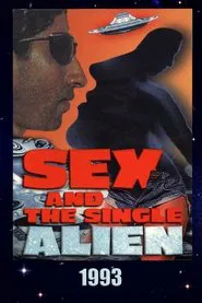 Sex and the Single Alien movie poster