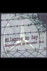 Milagros no hay... movie poster