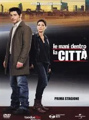 Le mani dentro la città tv show poster