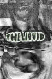 The Liquid movie poster