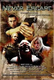 Never Escape movie poster