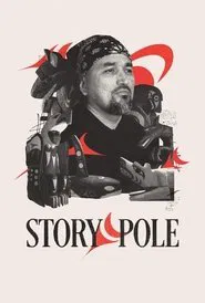 Story Pole movie poster