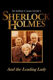 Sherlock Holmes and the Leading Lady movie poster