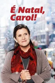 Poster do filme É Natal, Carol!
