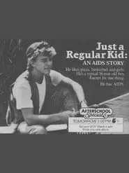 Just A Regular Kid: An AIDS Story movie poster