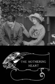 Poster do filme The Mothering Heart