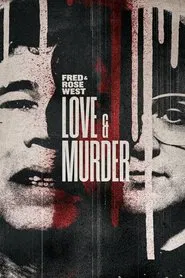 Fred & Rose West: Love & Murder movie poster