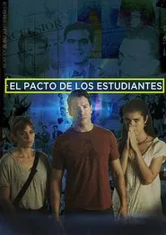Poster do filme El pacto de los estudiantes