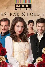 Bátrak földje tv show poster