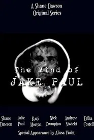 The Mind of Jake Paul tv show poster