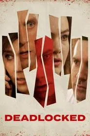 Deadlocked movie poster
