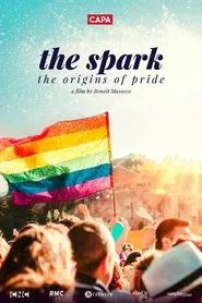Poster do filme The Spark: The Origins of Pride