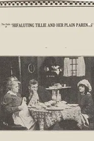 Poster do filme Hifaluting Tillie and Her Plain Parents