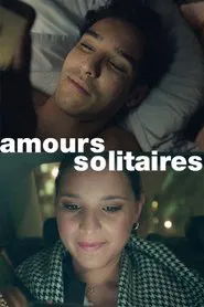 Amours solitaires tv show poster