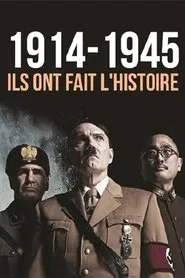 1914-1945: They Made History tv show poster