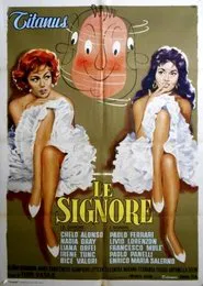 Le signore movie poster