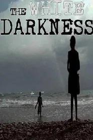 The White Darkness movie poster