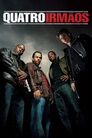 Poster do filme Quatro Irmãos