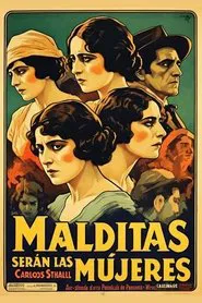 Malditas serán las mujeres movie poster