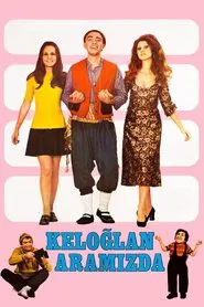 Poster do filme Keloğlan Aramızda