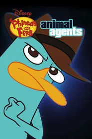 Phineas and Ferb: The Perry Files - Animal Agents movie poster