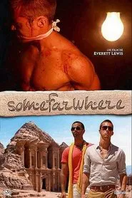 Somefarwhere movie poster