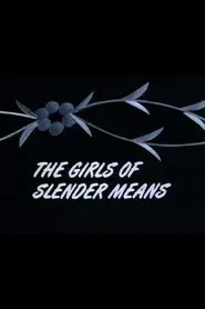 The Girls of Slender Means tv show poster