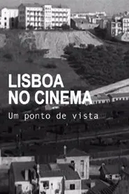 Lisboa no Cinema, Um Ponto de Vista movie poster