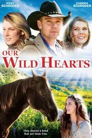 Our Wild Hearts movie poster