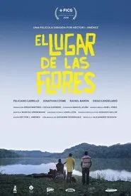 Poster do filme El lugar de las flores