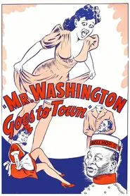 Mr. Washington Goes to Town movie poster