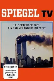 Der 11. September - Ein Tag verändert die Welt movie poster