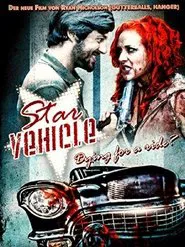 Star Vehicle movie poster