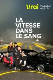 La vitesse dans le sang tv show poster