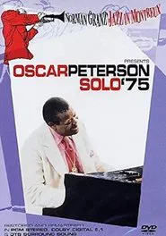 Norman Granz' Jazz in Montreaux presents Oscar Peterson Solo '75 movie poster