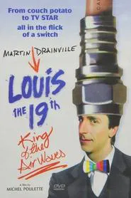 Poster do filme Louis the 19th, King of the Airwaves