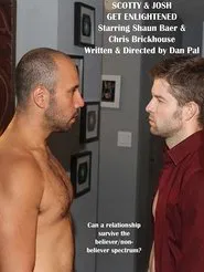 Scotty & Josh Get Enlightened movie poster