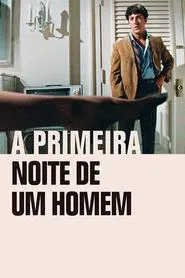 Poster do filme A Primeira Noite de um Homem