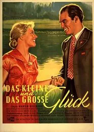 Das kleine und das große Glück movie poster