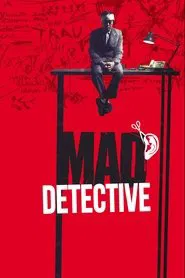 Mad Detective movie poster