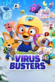 Pororo and Friends: Virus Busters movie poster