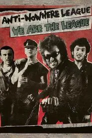Anti-Nowhere League: We Are The League movie poster