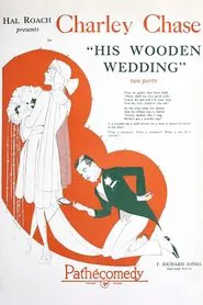 His Wooden Wedding movie poster