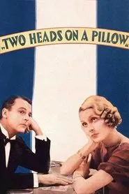 Two Heads on a Pillow movie poster