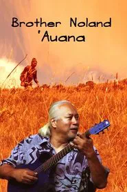 Brother Noland 'Auana movie poster