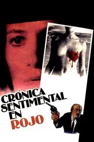 Poster do filme Crónica sentimental en rojo