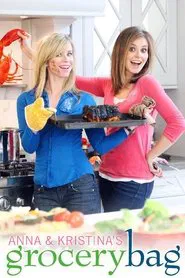 Anna & Kristina's Grocery Bag tv show poster